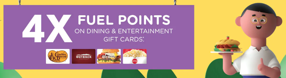 four times fuel points on dining and entertainment gift cards