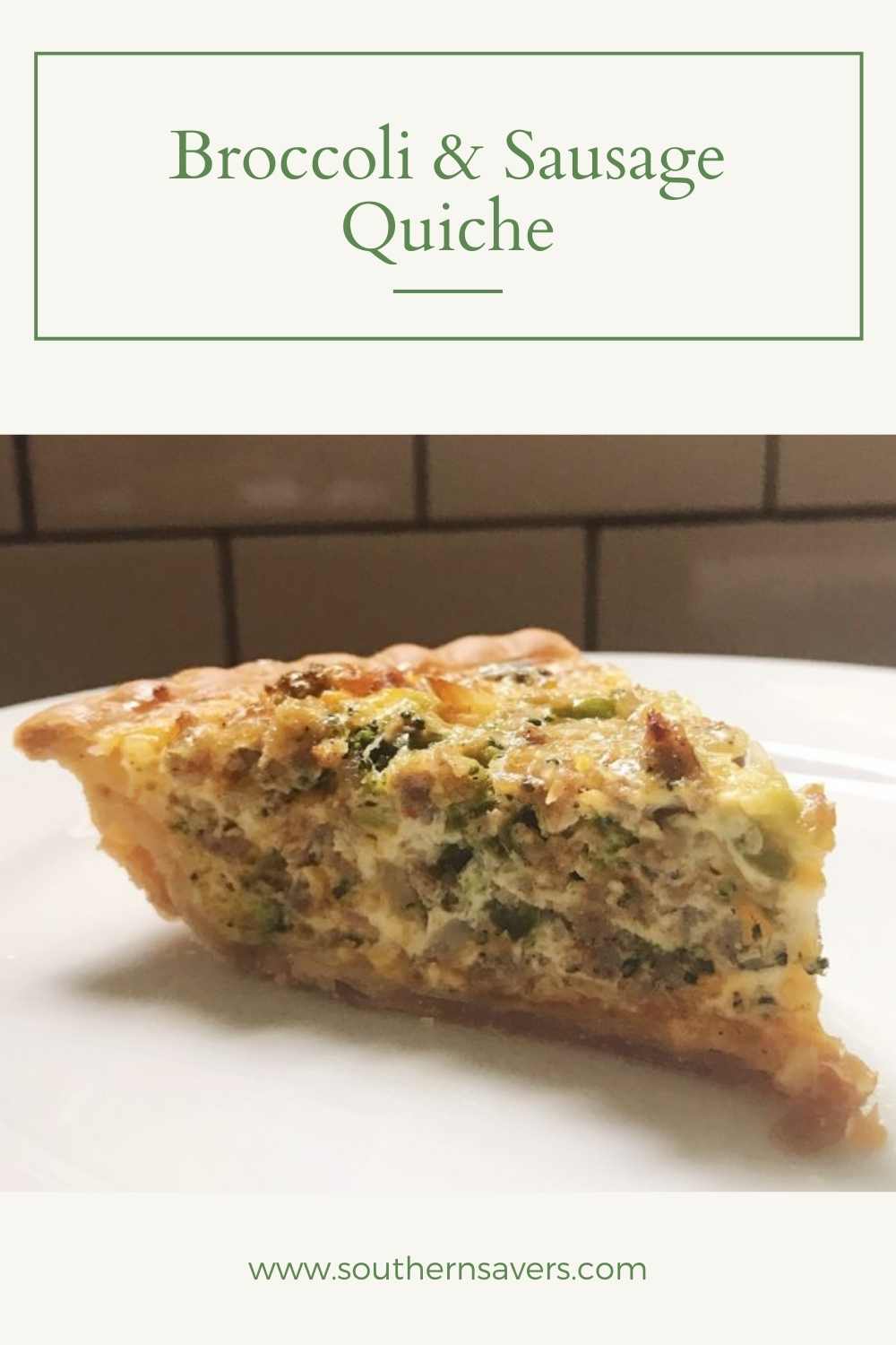 Frugal Recipe: Broccoli and Sausage Quiche