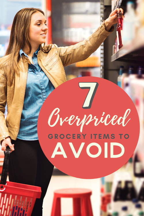 Don't be fooled at the grocery store—here are 7 overpriced grocery items you should avoid to get the most out of your food budget.