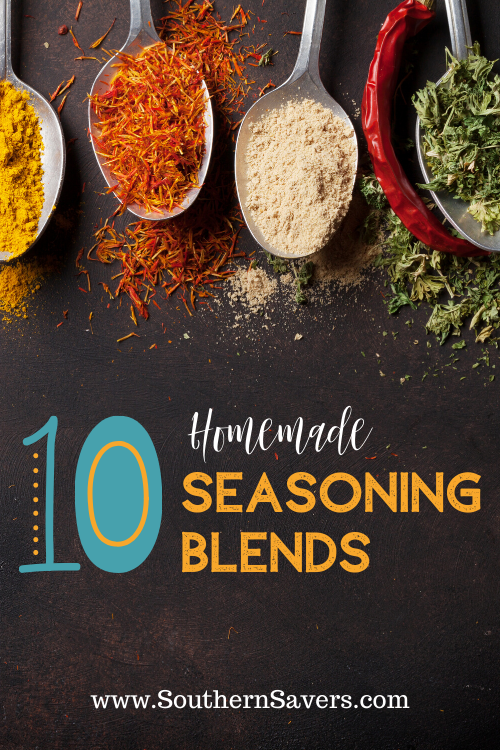 Don't waste your money on pre-mixed spice blends at the store—you can make at least 10 homemade seasoning blends using spices you already have!