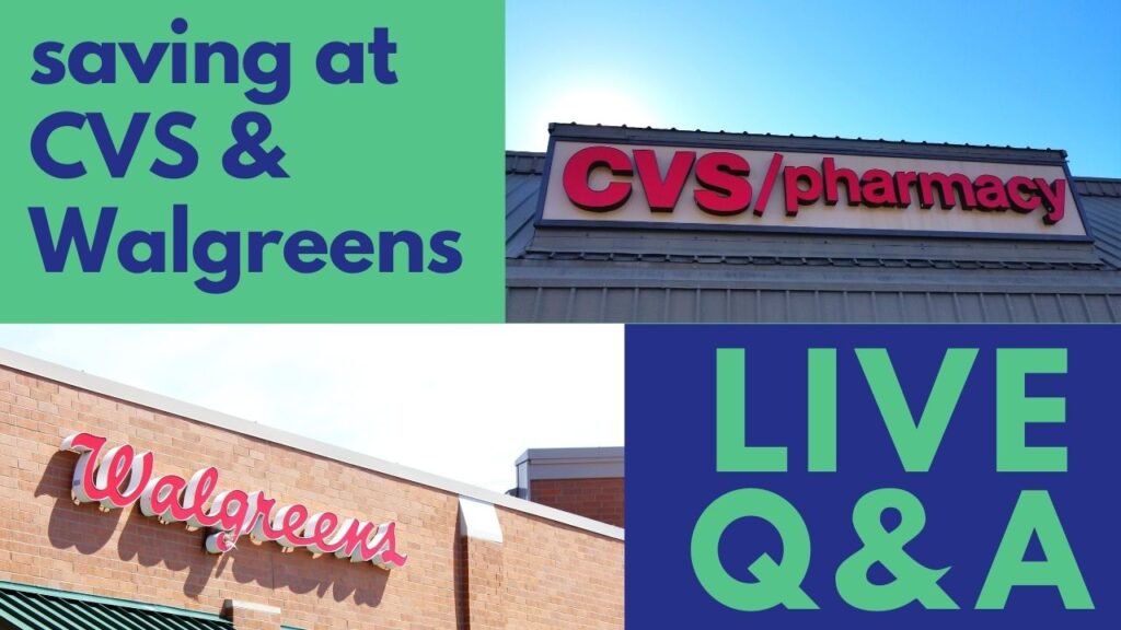 Monday Night Q&A Saving at CVS & Walgreens Southern Savers