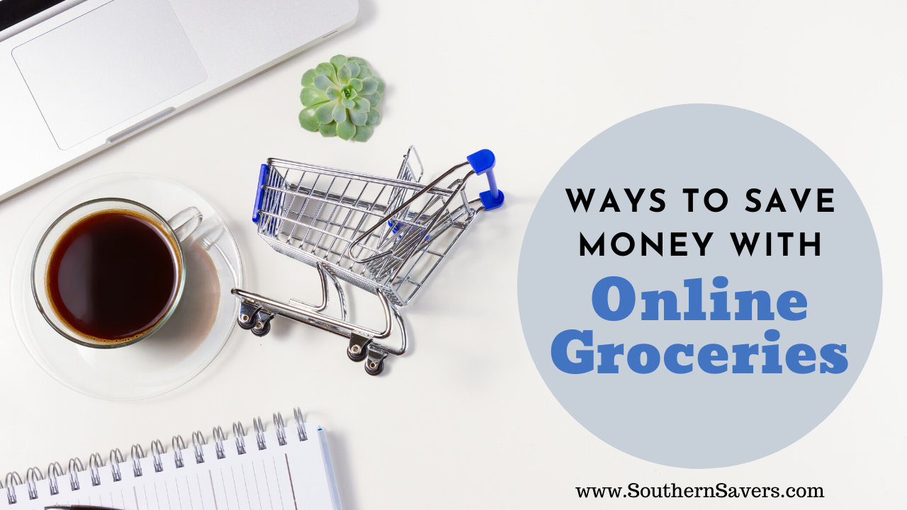https://www.southernsavers.com/wp-content/uploads/2020/03/ways-to-save-money-with-online-groceries-header.png