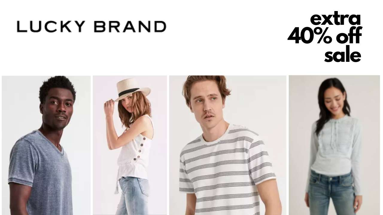 Lucky Brand: Extra 40% off + FREE Shipping :: Southern Savers
