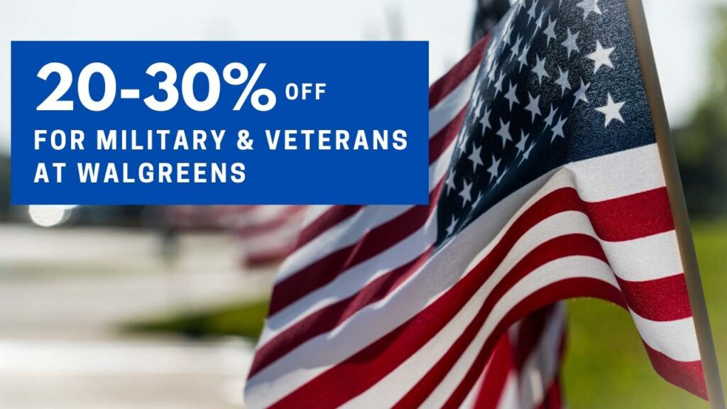 Walgreens 2030 off For Veterans & Military Thru 5/25 Southern Savers