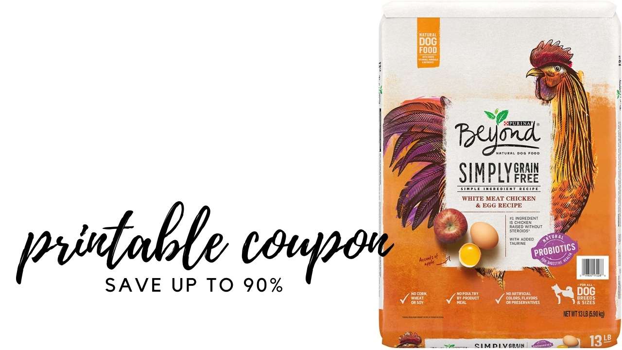 Purina Beyond Printable Coupon Save Up to 90 On Dog Food Southern
