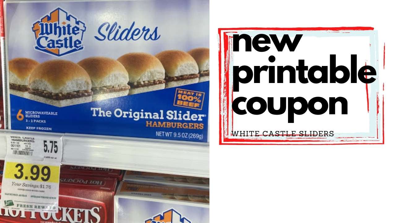 New White Castle Sliders Coupon Southern Savers
