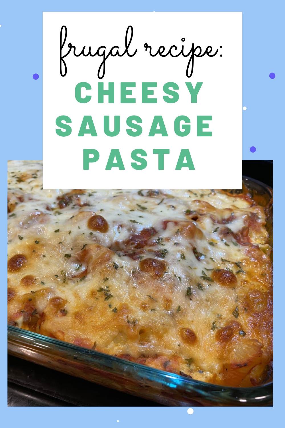 If you're looking for a simple pasta dish that feeds a crowd, look no further than this cheesy sausage pasta bake! Serve it with salad and bread.