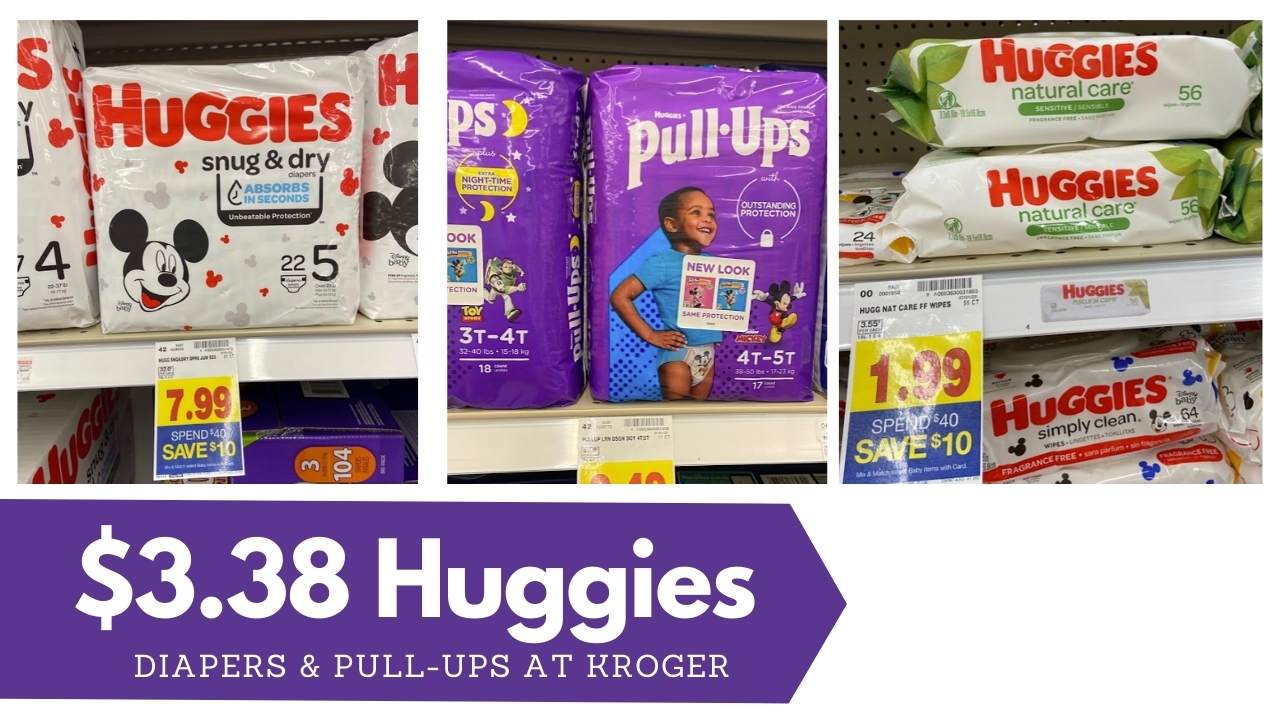 Huggies Diapers & PullUps 3.38 a Pack at Kroger! Southern Savers