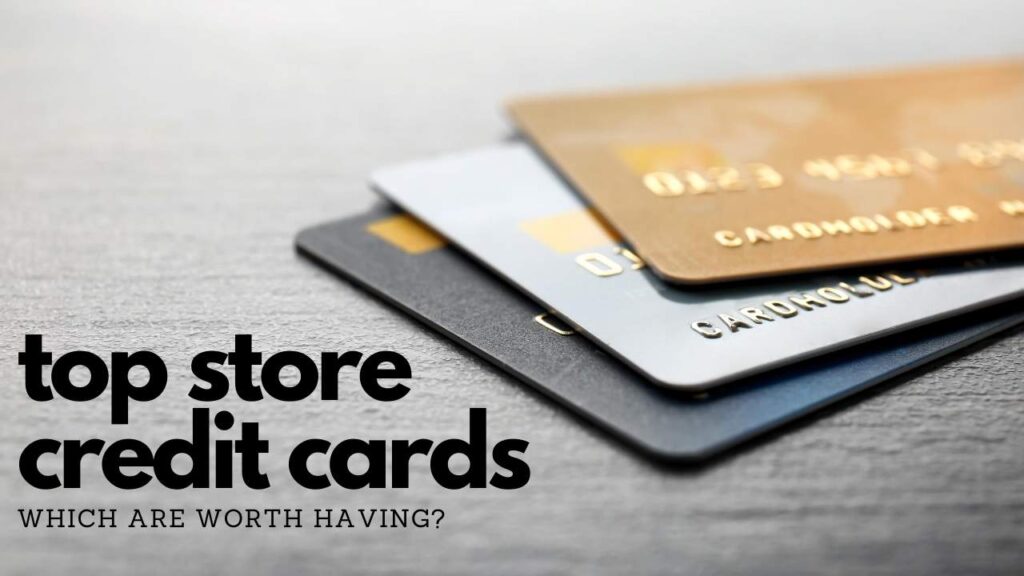 Top Store Credit Cards Worth Having Southern Savers