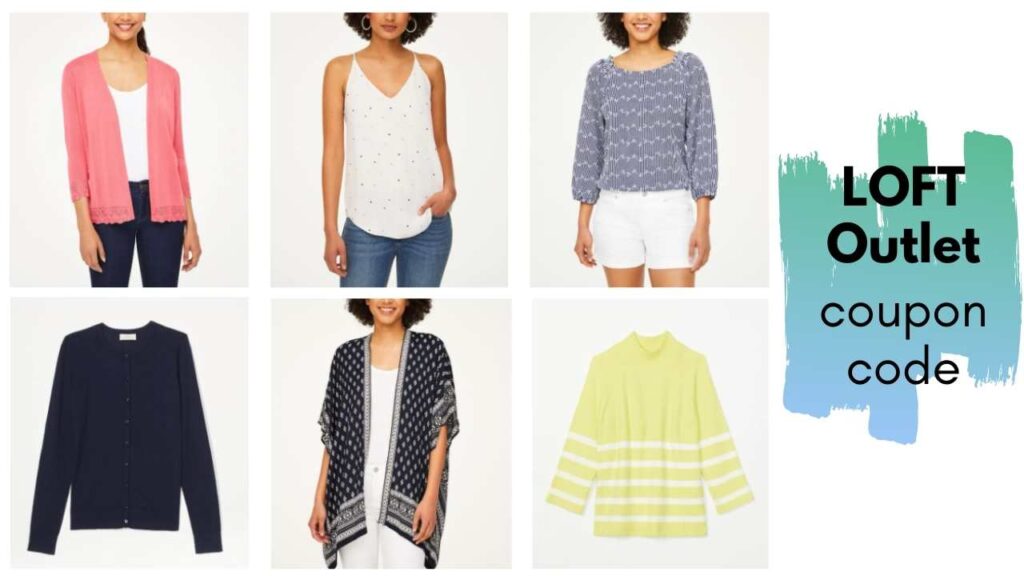 LOFT Outlet Code Extra 40 Off Clearance Southern Savers