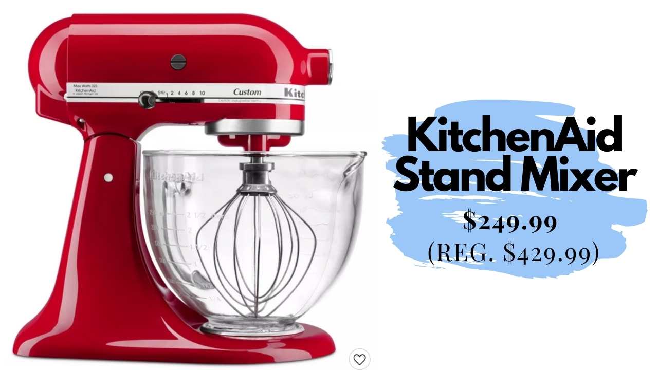 Target  KitchenAid Glass Bowl Stand Mixer - $249.99 (Reg. $429.99) ::  Southern Savers