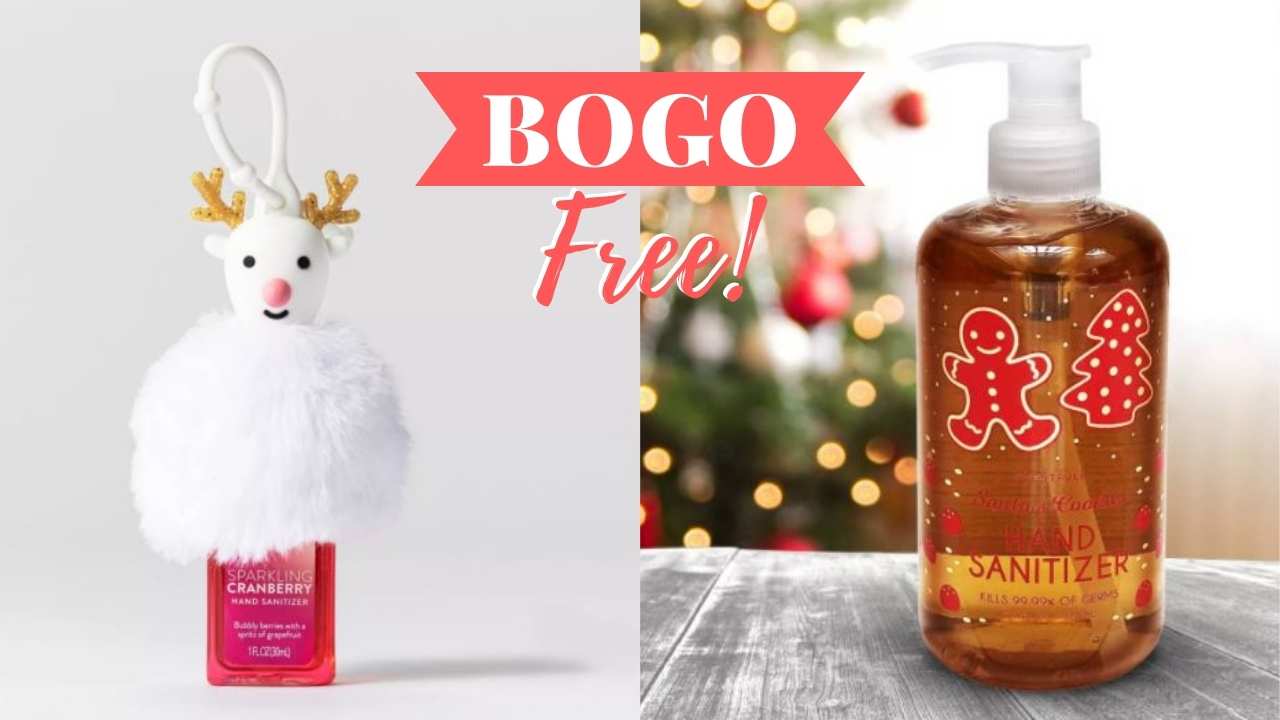 bogo free holiday soap and sanitizer