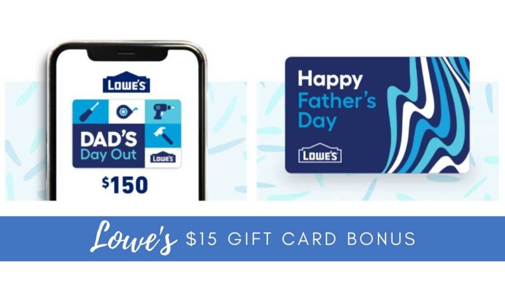 Lowes's Gift Card Deal Get Back 15 Bonus Southern Savers