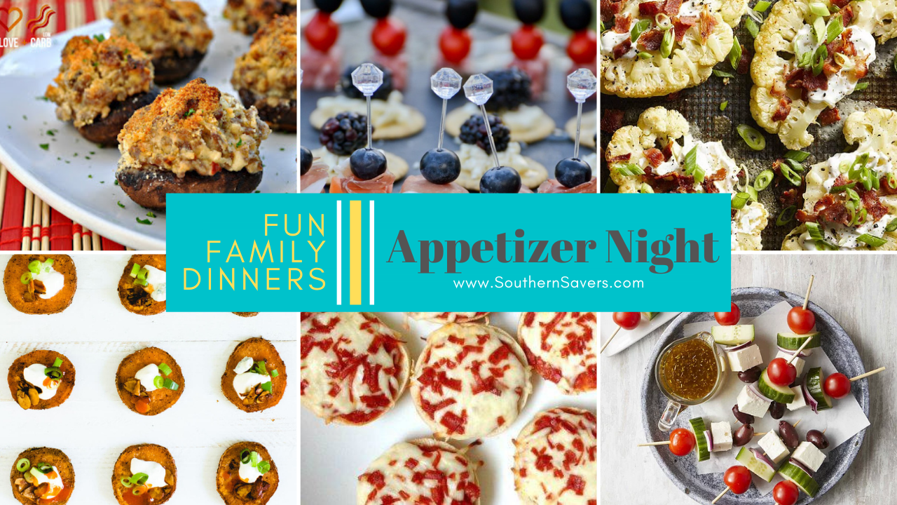 Fun Family Dinners: Appetizer Night :: Southern Savers