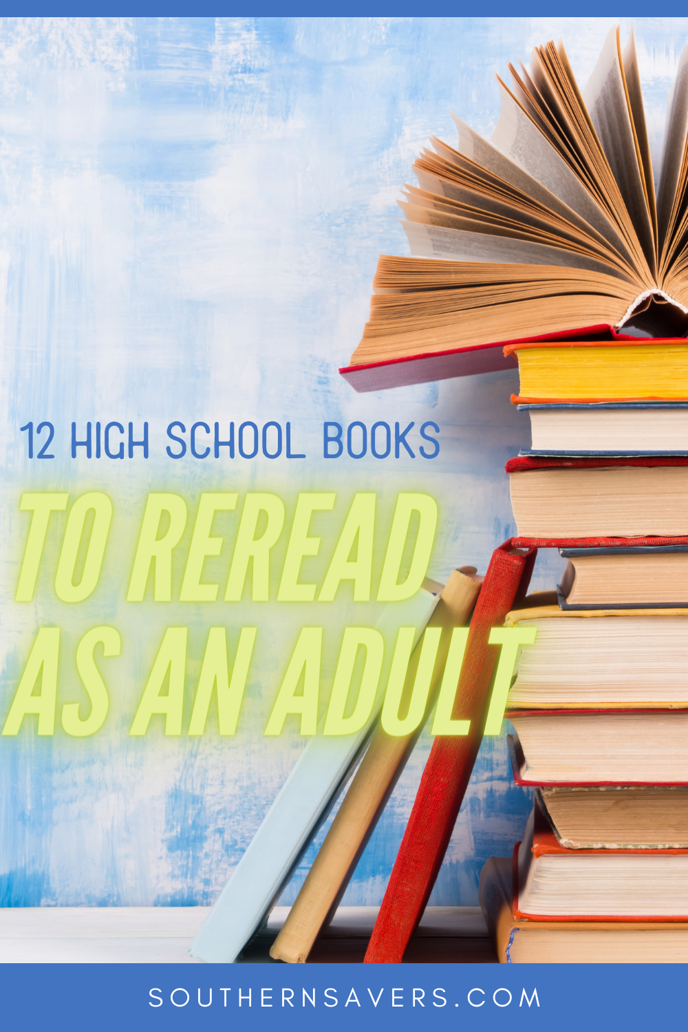 12 High School Books to Reread as an Adult