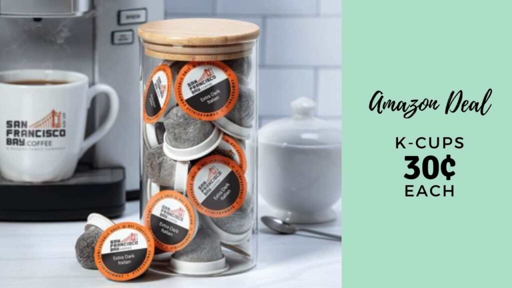 Amazon Coffee Pod Deal KCup Compatible, As Low as 30¢ Each