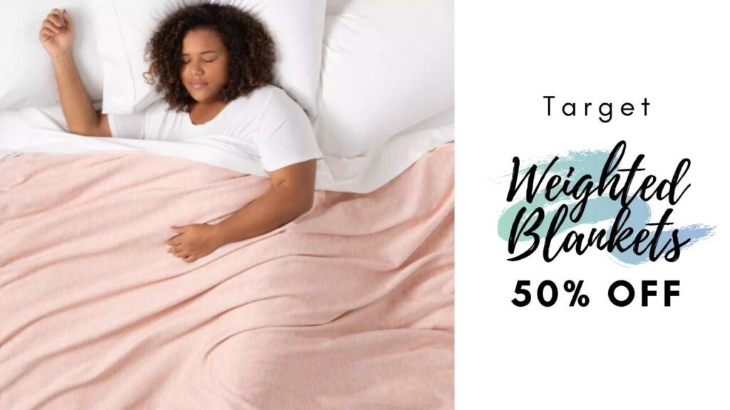 Target 50 Off Select Weighted Blankets Southern Savers