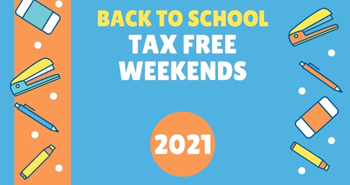 2021 Back to School Tax Free Weekends Southern Savers