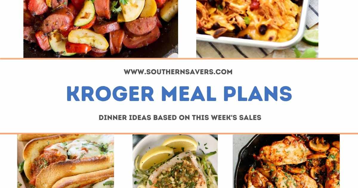 kroger meal plans 7/7