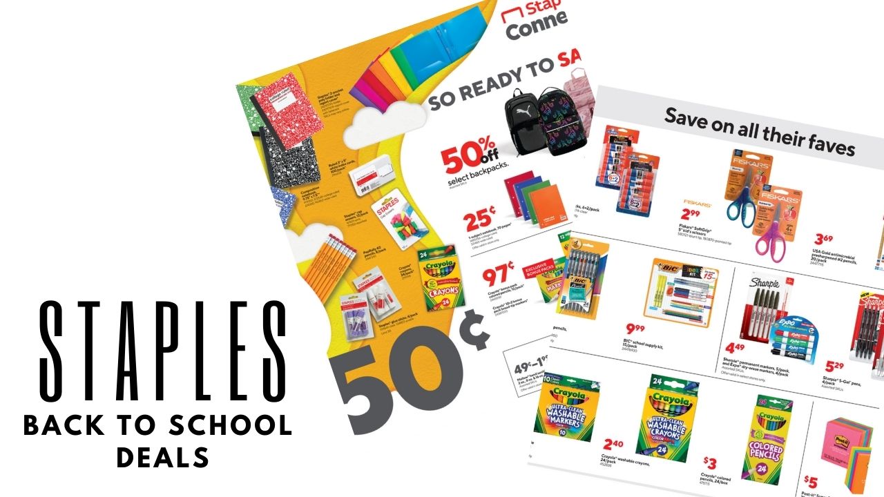 Staples Back to School Deals 7/187/24 Southern Savers