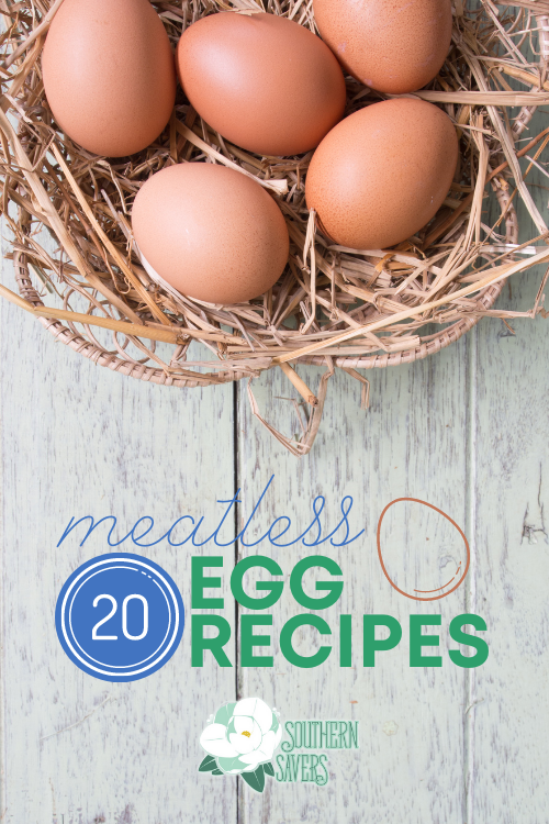 With meat prices soaring, eggs are still a cheap and frugal option. You could eat these 20 meatless egg recipes any time of day!