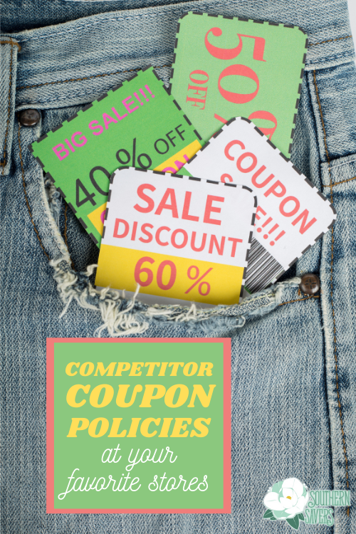 Here is a comprehensive list of the competitor coupon policies at your favorite stores, as well as a list of places that don't accept them!