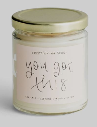 you got this candle