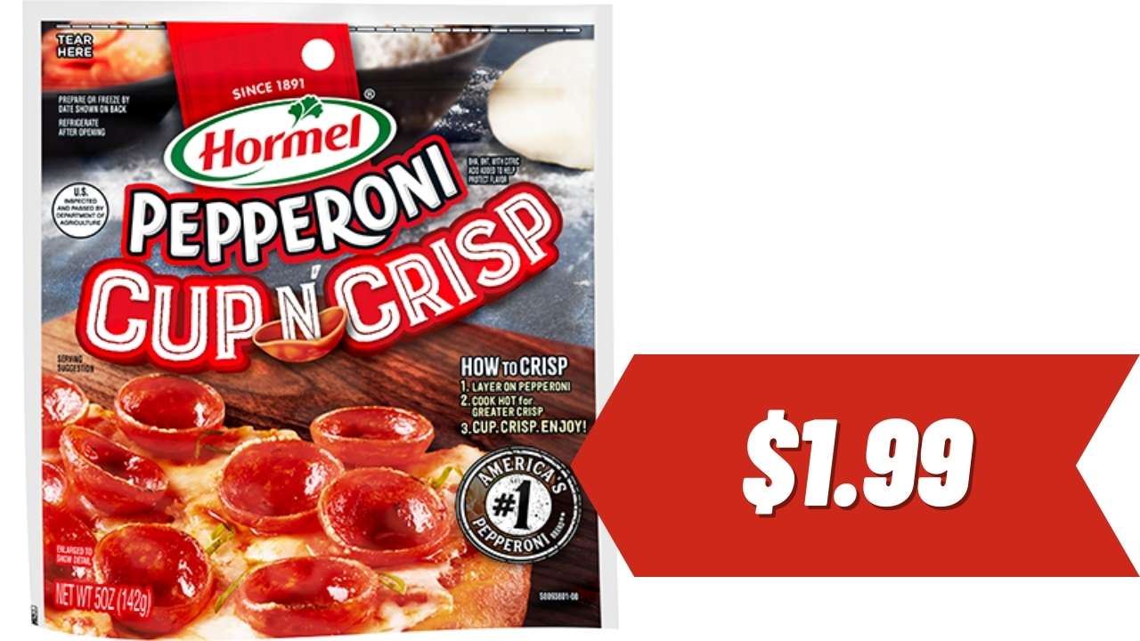 1.99 Hormel Pepperoni Cup N'Crisp Using Just Your Phone Southern Savers