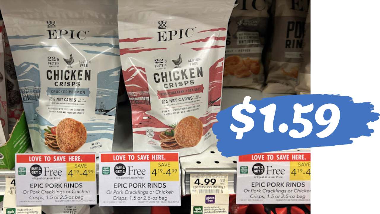 1.59 Epic Artisanal Pork Rinds and Chicken Crisps at Publix
