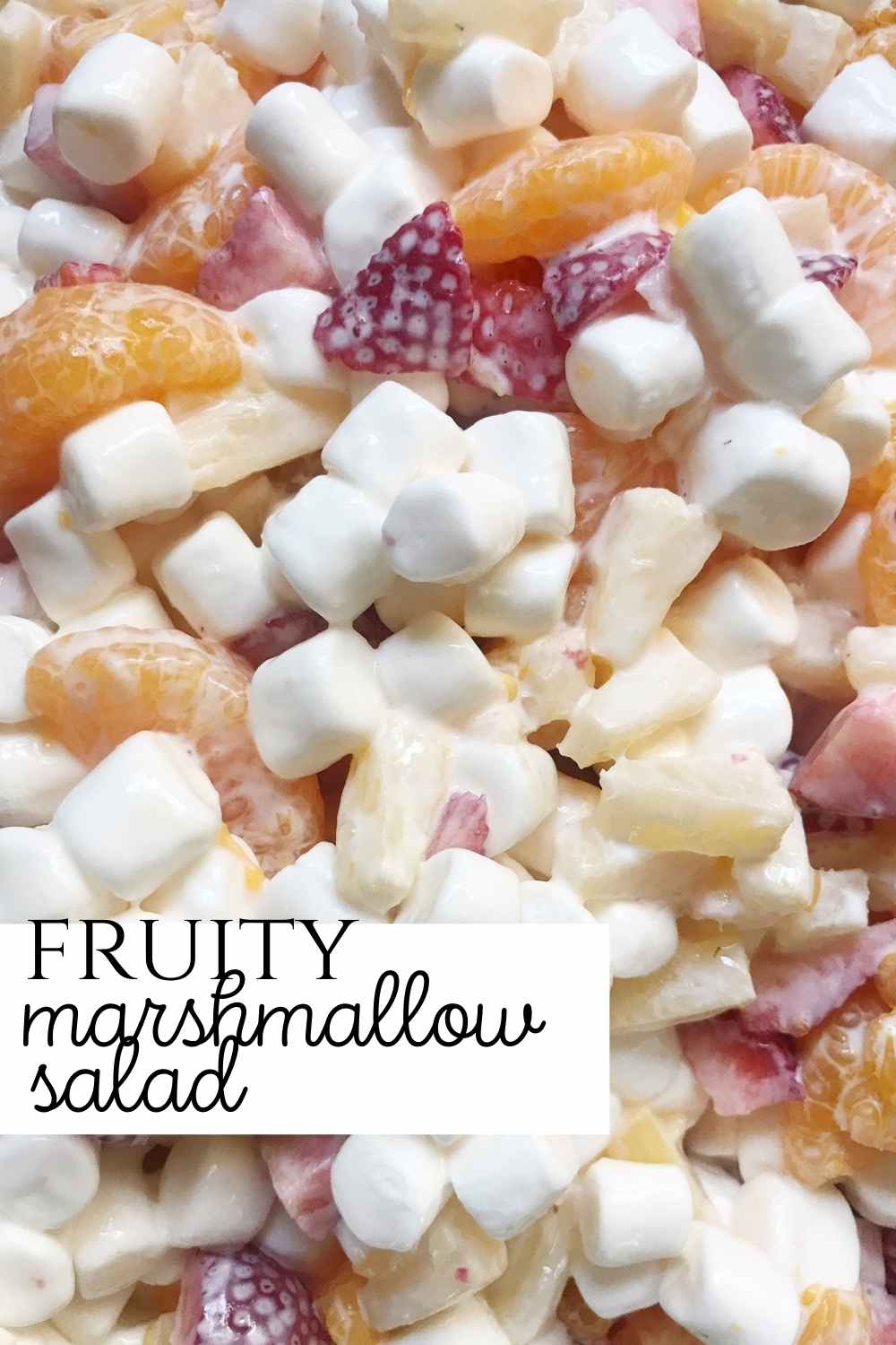 fruity marshmallow salad