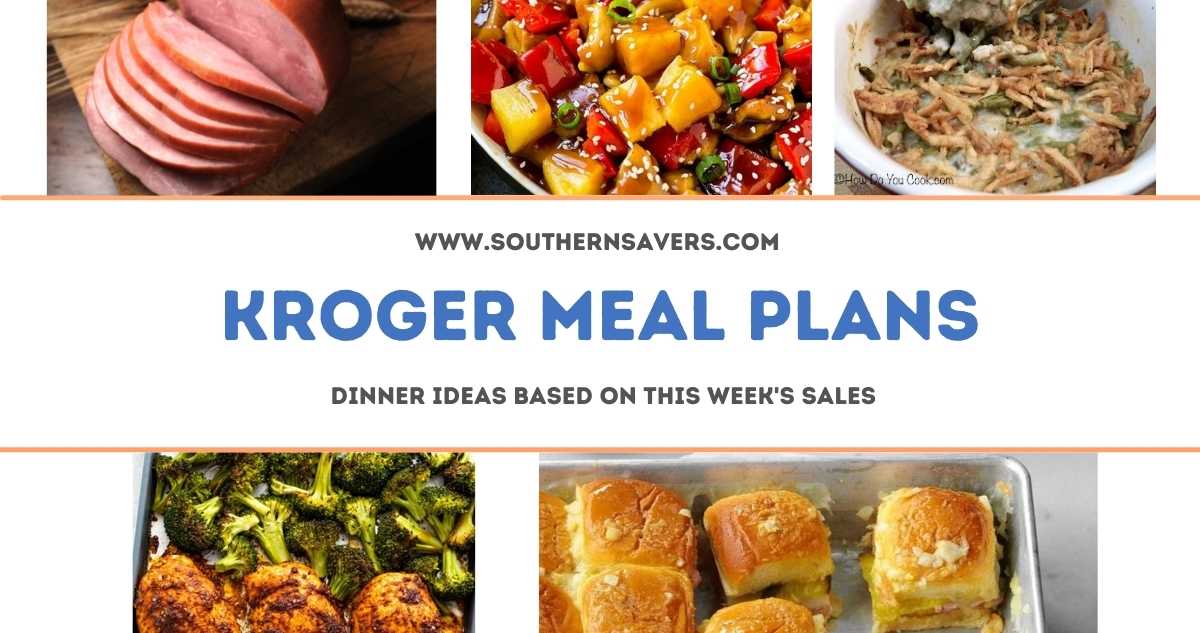 kroger meal plans 12/15