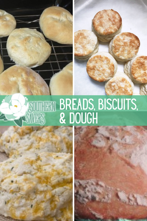 Southern Savers Breads, Biscuits, and Dough Recipes