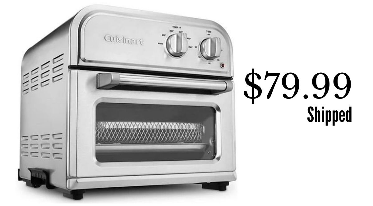 Cuisinart Air Fryer for 79.99 Shipped Southern Savers