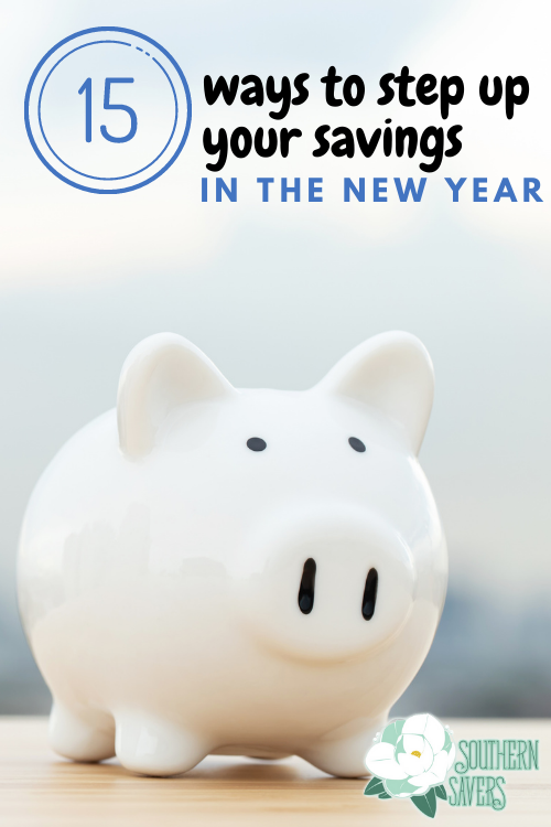 Get a head start on saving with these 15 ways to step up your savings in the new year, most of which are not too painful! 