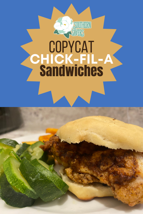 Copycat Chickfila Sandwiches