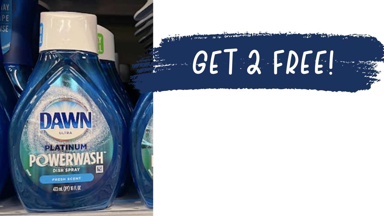 Get 2 FREE Dawn Platinum Powerwash Dish Spray Refills! Southern Savers