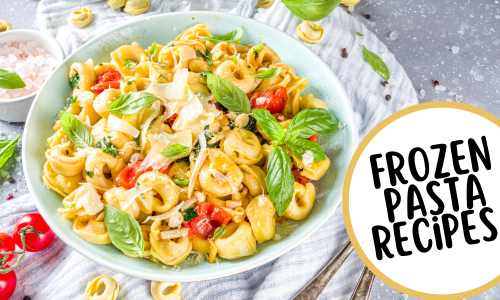 frozen pasta recipes