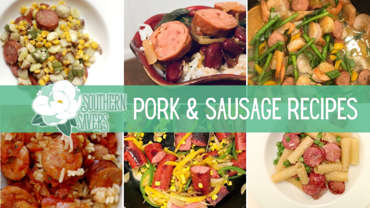 Southern Savers Favorite Pork and Sausage Recipes Southern Savers