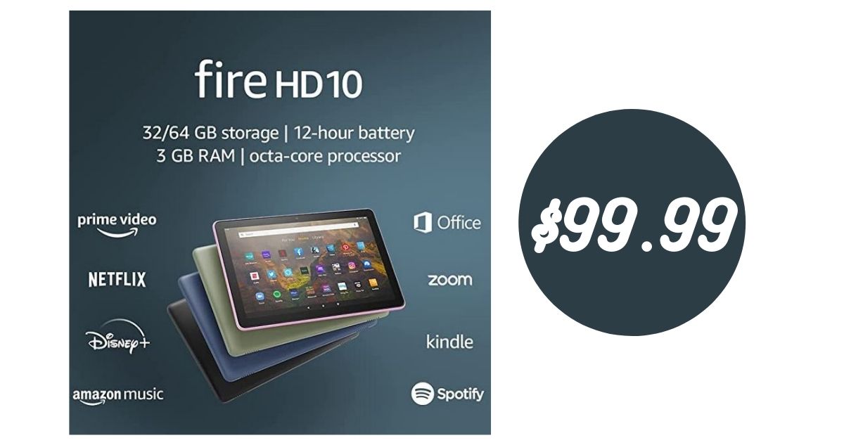 Fire HD 10 Tablet 10.1 inch 32GB for 99.99 Southern Savers
