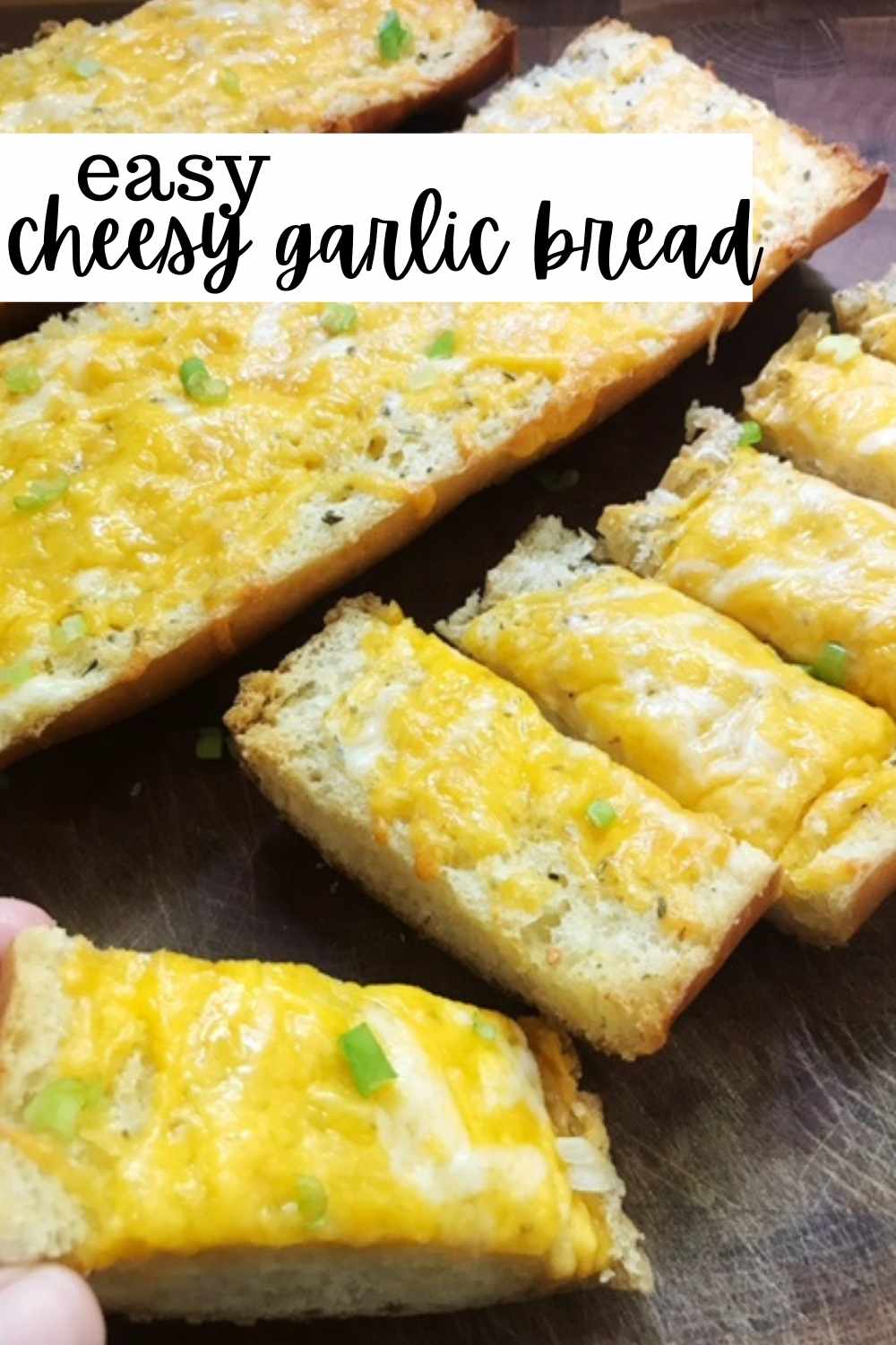 easy cheesy garlic bread pinterest