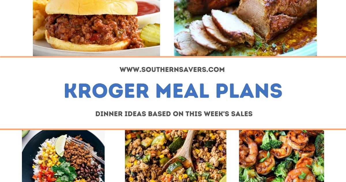 kroger meal plans 4/20