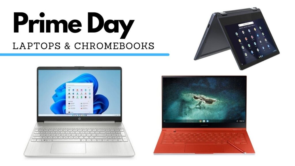 2022 Prime Day Laptop & Chromebook Deals Southern Savers