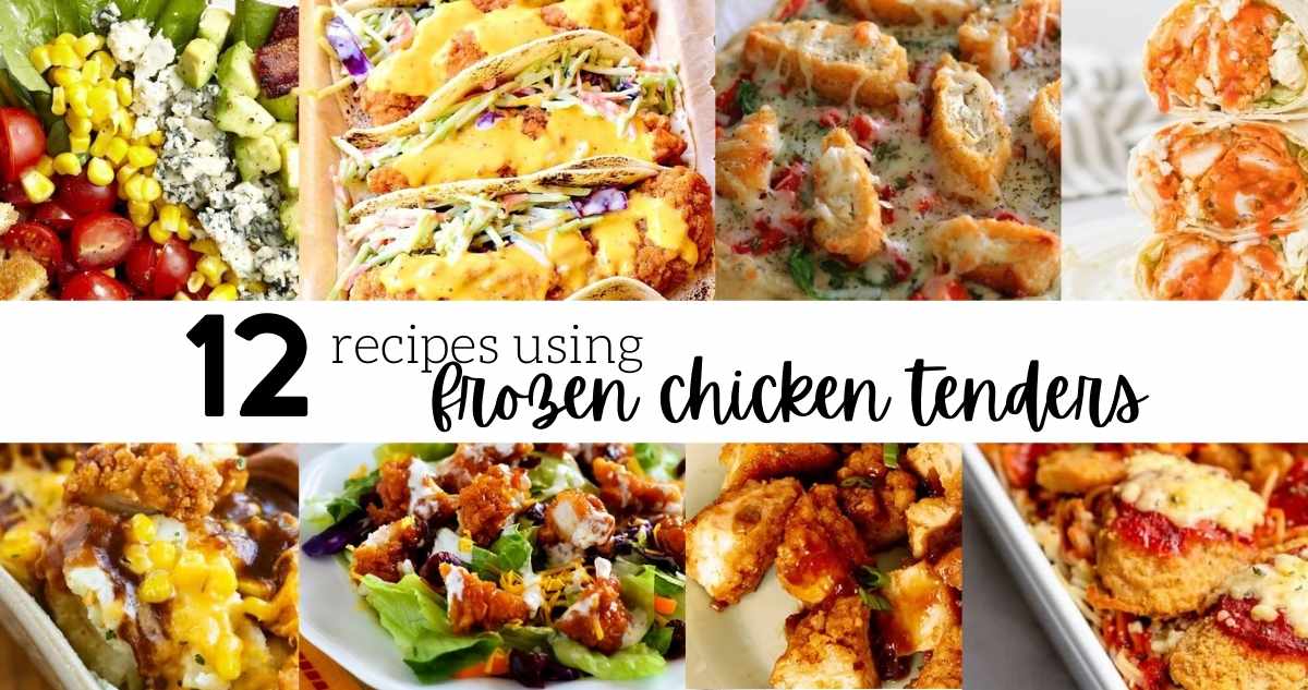 recipes using frozen chicken tenders