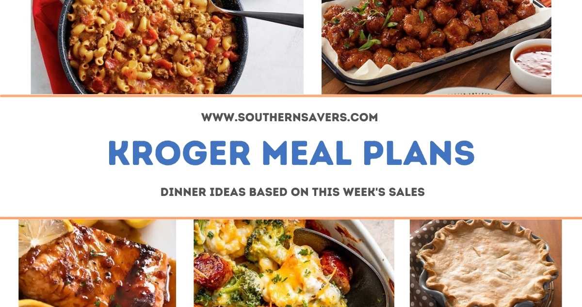 kroger meal plans 8/17