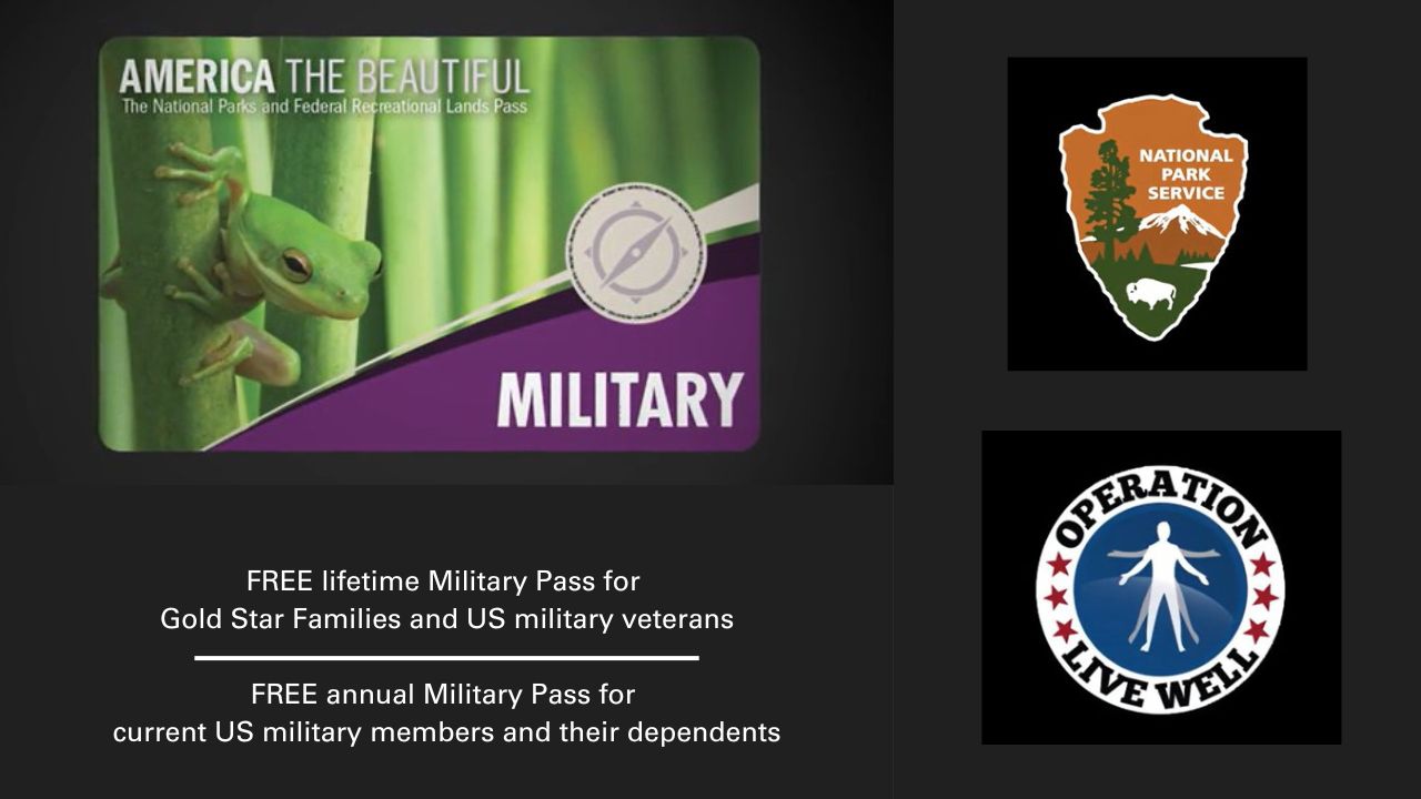 Free National Park Entrance for Gold Star Families, Veterans & Active