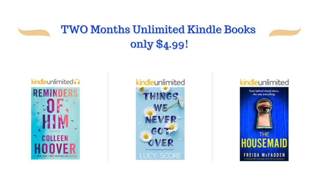 Kindle Unlimited 2 Months for 4.99! Southern Savers