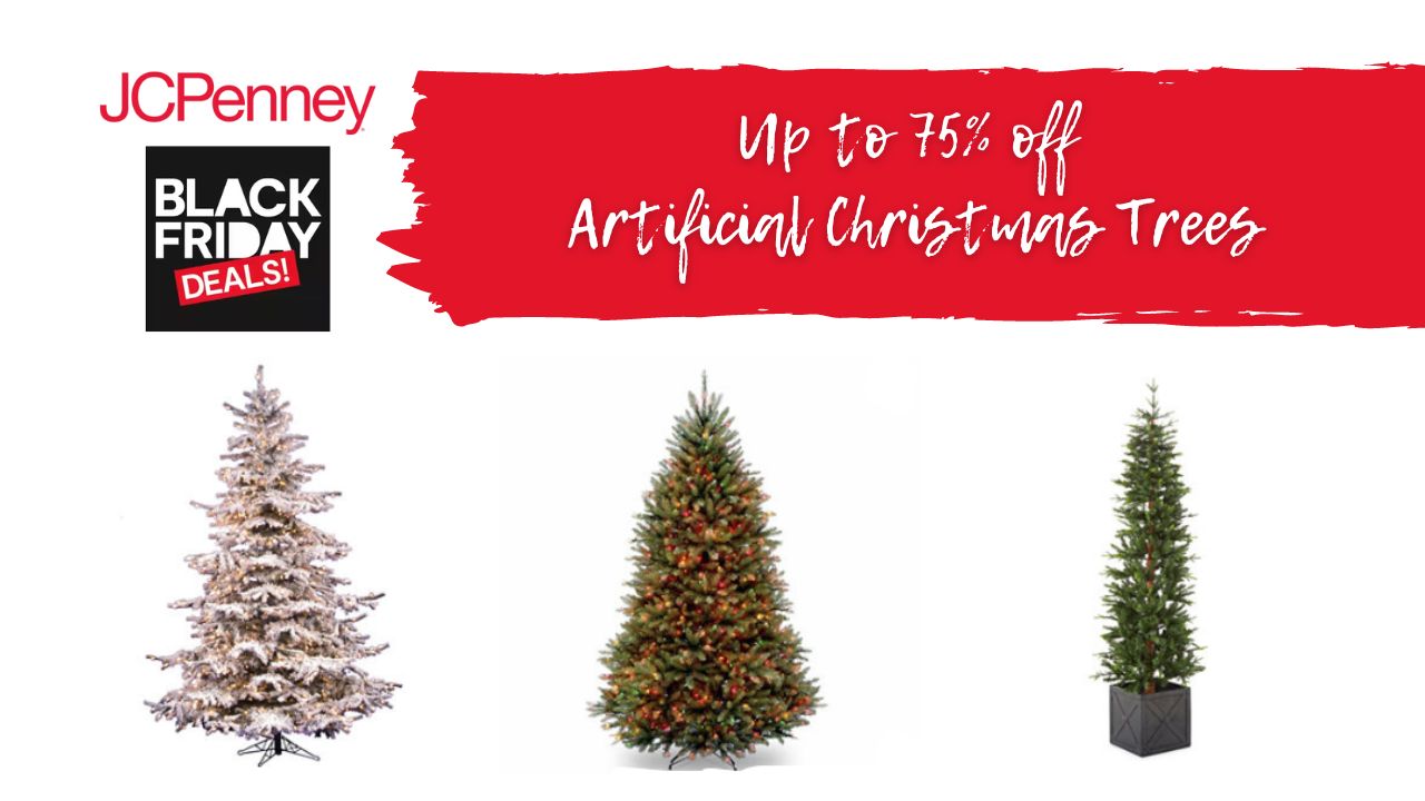 Up to 75 off Artificial Christmas Trees at JCPenney Southern Savers