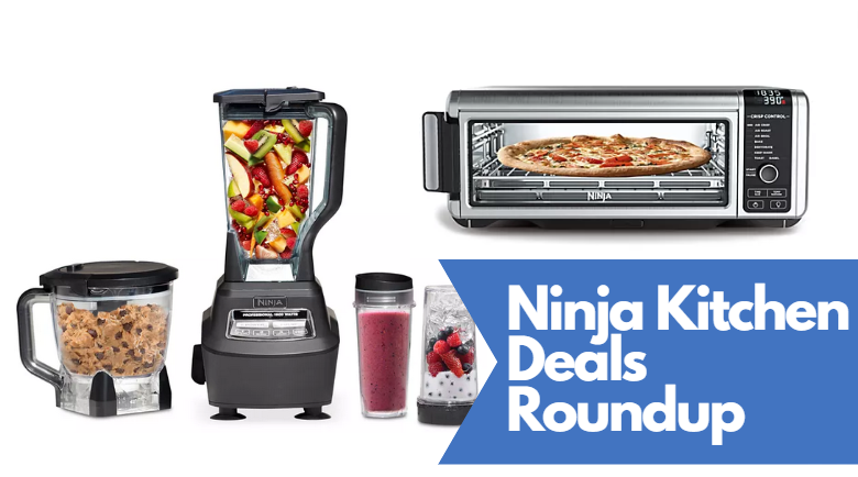 ninja kitchen deals roundup