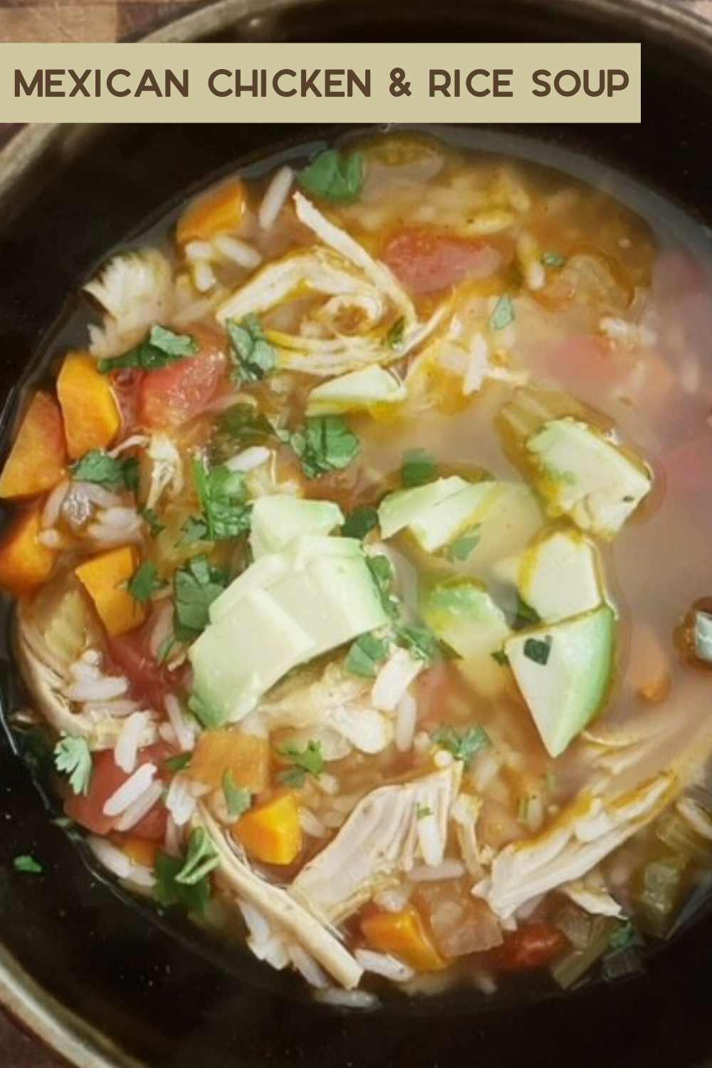 Mexican Chicken & Rice Soup Recipe