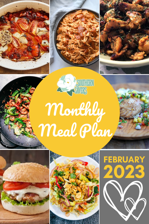 This February monthly meal plan includes ideas for Valentine's Day as well as a round up of Super Bowl appetizers, plus 26 other dinner ideas!